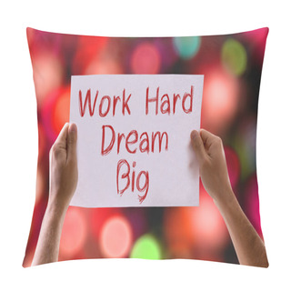 Personality  Work Hard Dream Big Card Pillow Covers