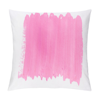 Personality  Top View Of Abstract Pink Paint Brushstrokes On White Background Pillow Covers
