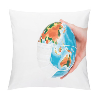 Personality  Cropped View Of Man Holding Globe In Protective Mask Isolated On White  Pillow Covers