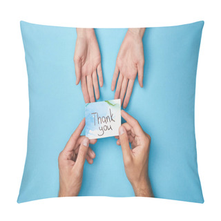 Personality  Cropped View Of Man Giving Greeting Card With Thank You Lettering To Woman On Blue Background Pillow Covers