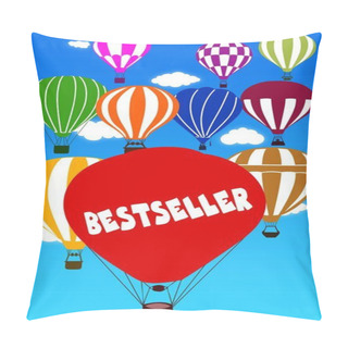 Personality  BESTSELLER Written On Hot Air Balloon With A Blue Sky Background. Pillow Covers