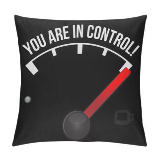 Personality  Speedometer With The Words You're In Control Pillow Covers