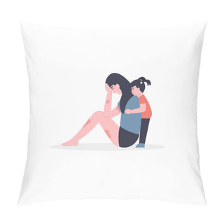 Personality  Domestic Violence, The Child Comforting Upset Mom. Daughter Hugs Sad Mother. Flat Vector Modern Cartoon Illustration. Pillow Covers