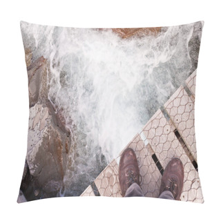 Personality  Booted Feet Of Man Standing At The Edge Of A Narrow Wooden Bridge Over Clear Fresh White Water Rushing Through A Rocky Gorge Pillow Covers