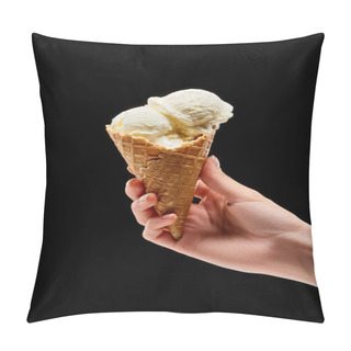 Personality Cropped View Of Woman Holding Delicious Vanilla Ice Cream In Crispy Waffle Cone Isolated On Black  Pillow Covers