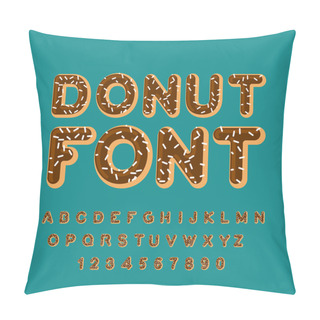 Personality  Donut Font. Pie Alphabet. Baked In Oil Letters. Chocolate Icing  Pillow Covers