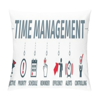 Personality  Banner Time Management Pillow Covers