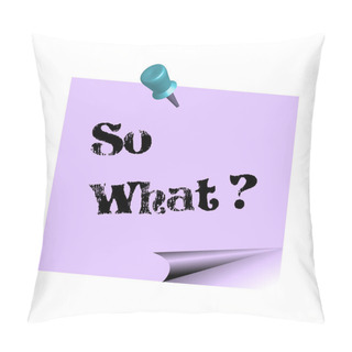 Personality  So What Note Pillow Covers