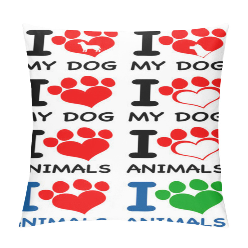 Personality  i love my dog and animals pillow covers