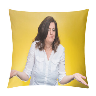 Personality   Woman With Arms Out Asking What's The Problem Who Cares  Pillow Covers