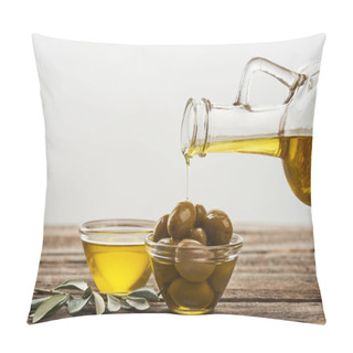 Personality  Pouring Of Into Glass Bowl With Olives, Bowl Full Of Oil, And Olive Tree Branch On Wooden Surface Pillow Covers