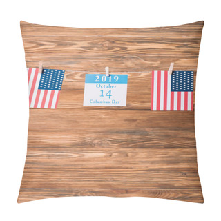 Personality  Calendar Paper Sheet With 14 October Date Between American National Flags On Wooden Surface Pillow Covers