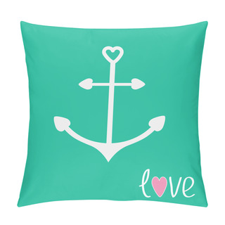 Personality  Anchor With Shapes Of Heart. Love Card. Pillow Covers