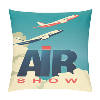 Personality  Air Show Poster Airplane Pillow Covers