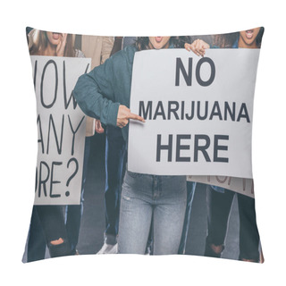 Personality  Cropped View Of Emotional Girl Pointing With Finger At Placard With No Marijuana Here Lettering Near Multicultural People On Black  Pillow Covers