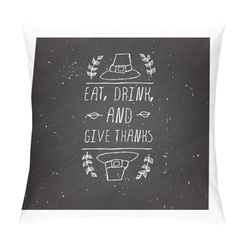 Personality  Thanksgiving label with text on chalkboard background pillow covers