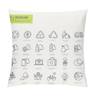 Personality  Thin Line Icons Set. Icons For Recycling, Environmental. Pillow Covers
