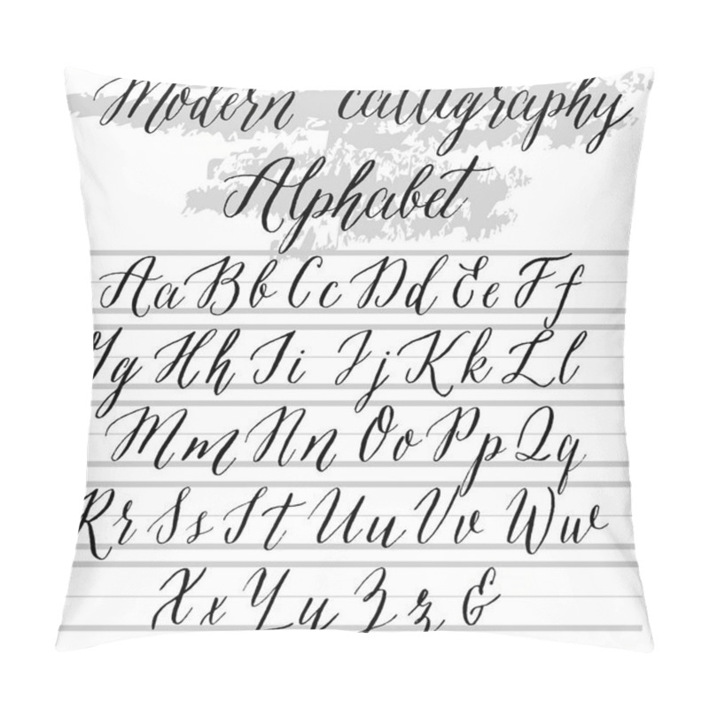 Personality  Modern calligraphy pen and ink alphabet vector. pillow covers
