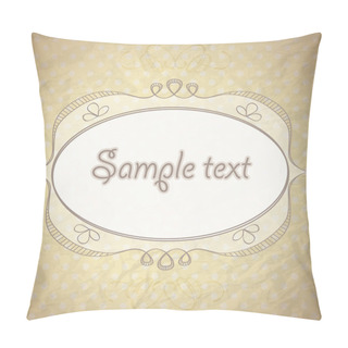 Personality  Vintage Background With Ornamental Frame Pillow Covers