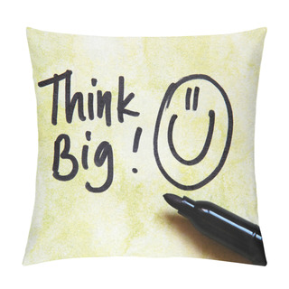 Personality  Think Big! Message Pillow Covers