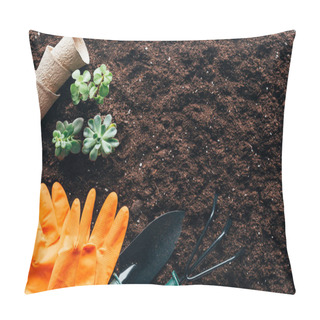 Personality  Top View Of Green Plants, Gardening Tools, Empty Pots And Rubber Gloves On Soil  Pillow Covers