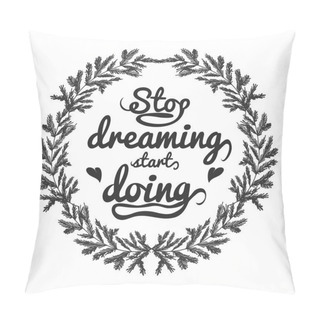 Personality  Vintage Motivation And Inspiration Poster Pillow Covers
