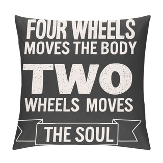 Personality  Lettering Biker Quote Hand Drawn Vector Pillow Covers