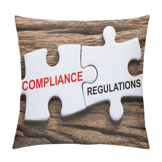 Personality  An Elevated View Of Compliance And Regulations Word Written On Pieces Of Jigsaw Puzzle Pillow Covers
