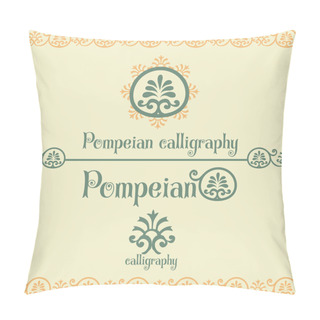 Personality  Pompeian Calligraphy Design Elements Pillow Covers