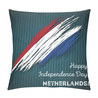 Personality  Netherlands Independence Day Patriotic Design Expressive Brush Stroke In National Flag Colors On Pillow Covers