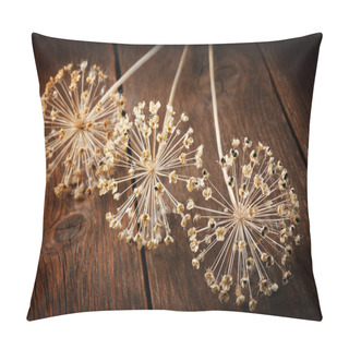 Personality  Dried Flowers Onion On Old Rural Table Pillow Covers