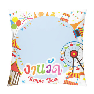 Personality  Thai Temple Fair, Frame Pillow Covers