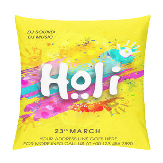Personality  Pamphlet, Banner Or Flyer For Holi Celebration. Pillow Covers