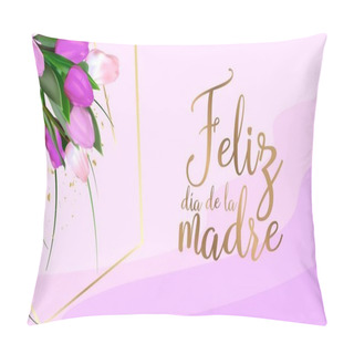 Personality  Mother's Day Greeting Card Template. Print-ready Postcard Mockup. Inscription In Spanish: Happy Mother's Day. Flyer Congratulations On International Women's Day. Banner Layout. Pillow Covers