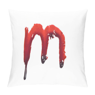 Personality  Dripping Slashed Blood Fonts The Letter Lower Case M Pillow Covers