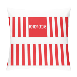 Personality  Do Not Cross Pillow Covers