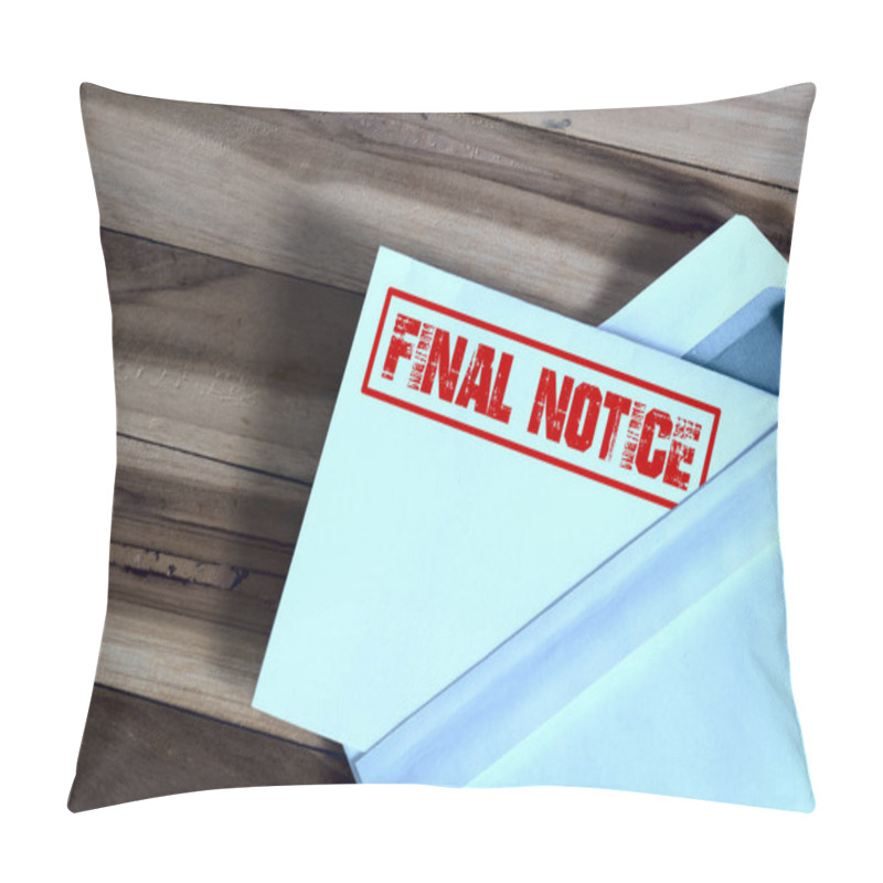 Personality  A Letter With A Final Reminder Pillow Covers