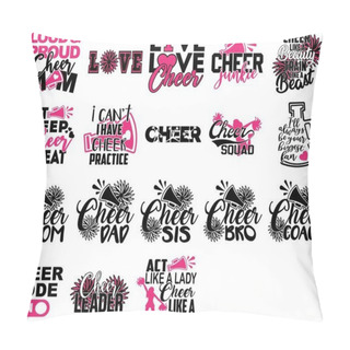 Personality  Set Of Cheer Quotes. Cheeleader Silhouette. Pompoms Vector Pillow Covers