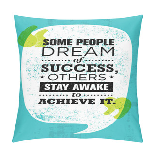 Personality  Motivation Quote Inside Speach Bubble Pillow Covers