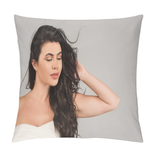Personality  Brunette Woman With Closed Eyes Touching Shiny And Wavy Hair Isolated On Grey Pillow Covers