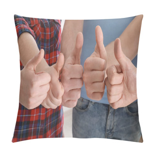 Personality  Group Of People Showing Thumb-up Gesture, Closeup. Unity Concept Pillow Covers