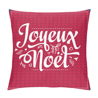 Personality  Holiday Background. Christmas Card. Joyeux Noel. Pillow Covers