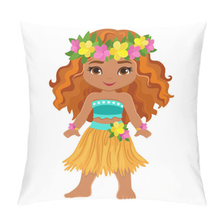 Personality  Cute Cartoon Girl In Traditional Hawaiian Dancer Costume. Vector Illustration Isolated On White Background. Pillow Covers