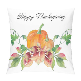 Personality  Happy Thanksgiving Day Card With Pumpkins And Autumn Leaves. Original Hand Drawn Watercolor Pattern. Pillow Covers
