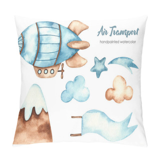 Personality  Airship, Clouds, Mountain, Star. Watercolor Clipart Of Air Transport Pillow Covers