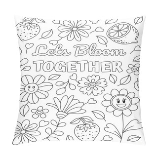 Personality  Positive, Inspirational Hand Drawn Coloring Pages For Kids And Adults. Beautiful Drawings With Patterns And Details. Coloring Book Pictures With Blooming Branches, Flowers, Smile, Stickers, Quotes Pillow Covers