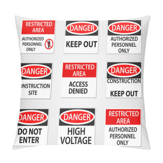 Personality  Danger And Restricted Area Workplace Signs Set Pillow Covers
