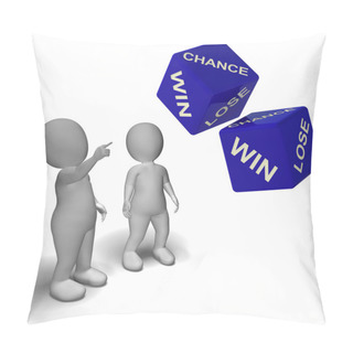 Personality  Chance Win Lose Dice Shows Luck Pillow Covers