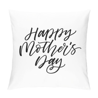 Personality  Happy Mother's Day Card. Pillow Covers