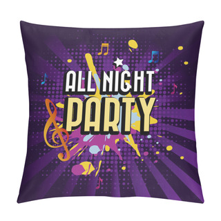 Personality  All Night Party Pillow Covers